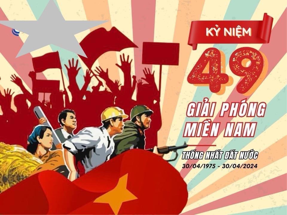 Bài tuyên truyền Kỷ niệm 49 năm ngày giải phóng Miền nam thống nhất đất nước